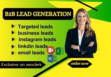 I will provide b2b lead generation,  email leads and web research for any industry