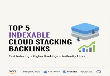 Get 5 Indexable Cloud Stacking Backlinks for Safe SEO Authority Boost