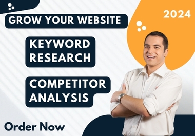 I will provide keyword research and 2 competitor Analysis