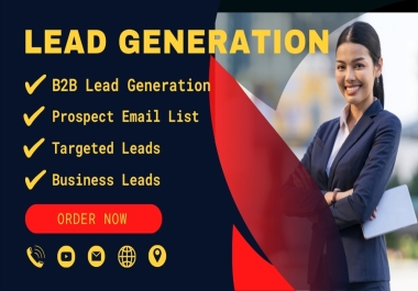 B2B leads Generation and targeted leads.