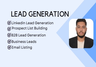 I will do B2B Lead Generation for any targeted industry
