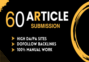 i will make high DA article submission backlinks manual work