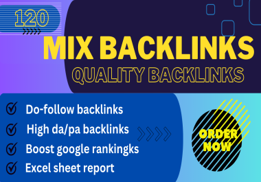 i'll create 120 mix backlinks on high da dofollow backlinks