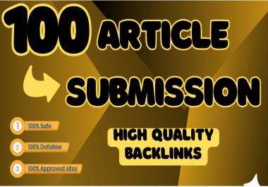 Create 100 article submission backlink Manually