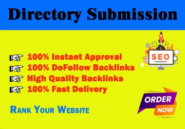 100 Directory Submission from high DA PA site