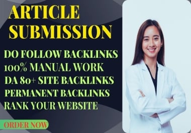 Boost Ranking 300 Article Submission Backlinks High Quality High DA Article Backlink site