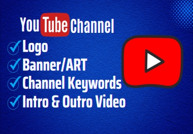 I will create and setup professional channel with logo,  banner,  intro,  and outer