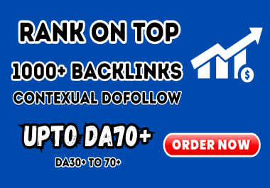 Rank any website with high quality white hat dofollow contextual upto DA70+ SEO backlinks 1000+