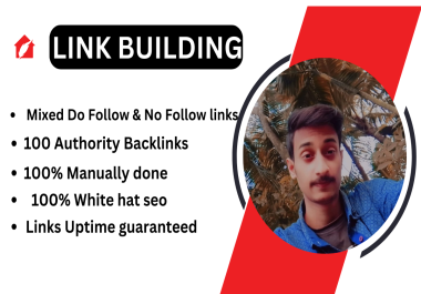 Build 100 DO and Nofollow High Authority Backlink