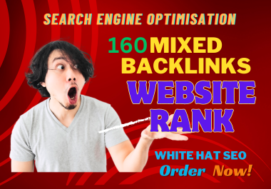 Boost Your 160 Website's SEO with a Mixed Backlink Package