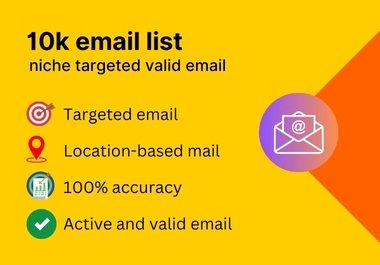 I will find 10k niche-targeted email addresses and a business mailing list.