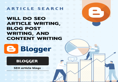 I will do SEO article writing,  blog post writing,  and content writing