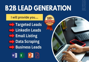 I will Provide B2B Lead Generation and LinkedIn Leads