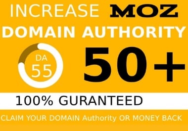 I will increase domain authority moz da 50 plus ranking boost now4