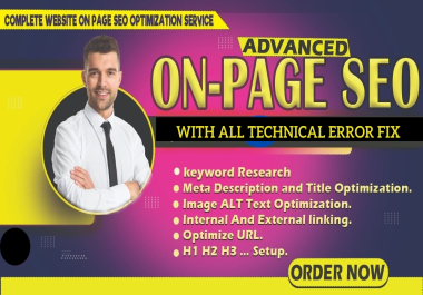 I will do advanced On-Page SEO for your website.