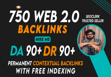 High DA PA 750 Web 2.0 Contextual Backlinks with Free Indexing
