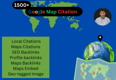 I will deliver 1500 google maps citations for ranking and local SEO business