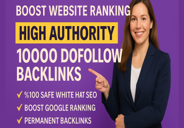 Skyrocket Your Site Rankings with 10,000 Dofollow Content Backlinks