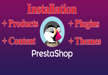 Install PrestaShop + Content + Products + Plugins + Themes