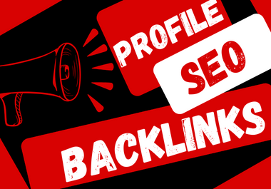 Build 50 High Dofollow Profile Backlinks