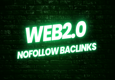 GET 30 Web2.0 No Follow Backlinks With High DA PA
