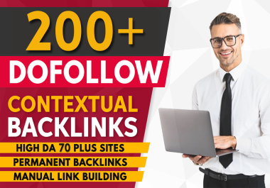 BUY 1 GET 1 FREE 200+ Contextual Dofollow SEO Backlinks High DA 70 Plus Sites