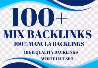 I will do 100 Mix backlinks high quality backlinks