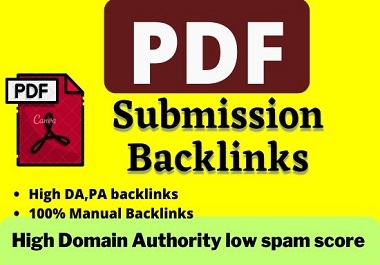 50 PDF Submission Provide high DA,  PA,  site Low spam score Perfect Backlink