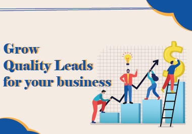 Get Quality Leads for Boosting Your Business Growth