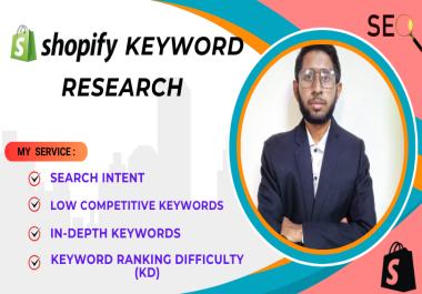 I will do Shopify Keywords Research for your website