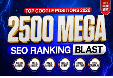 Get Google Top Positions in 2026 with 2500 Mega Seo Ranking Blast Kick Starter