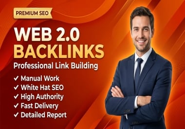 I Will Build 30 Web 2.0 Backlinks to Boost Your Website Authority