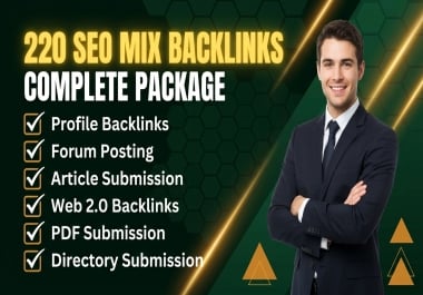 I will build 220 SEO mix backlinks with profile backlinks, forum posting, article submission,  web 2.0