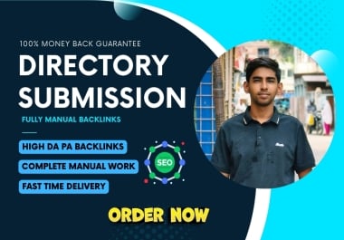 Get 100 manually created high DA PA directory submission backlinks.