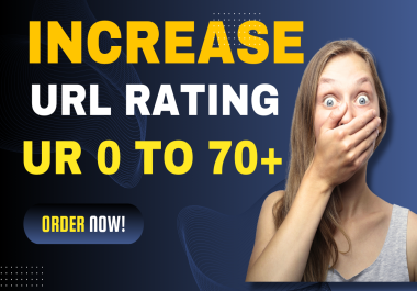 Increase URL Rating on Ahrefs - Rank Better on Google