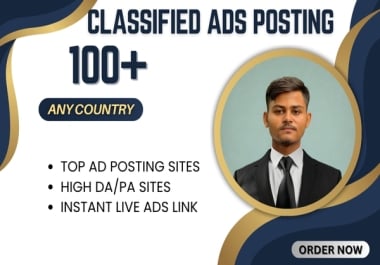 I will post 100+ Classified ads Posting in US,  UK,  and AUS for any country