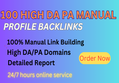 I will do 100 High DA PA Manual Profile Backlinks