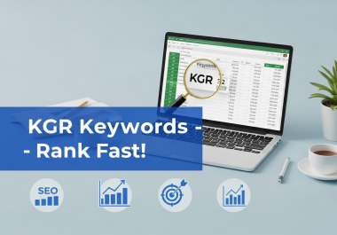 I Will Find 20+ Low Competition KGR Keywords to Help You Rank Fast on Google