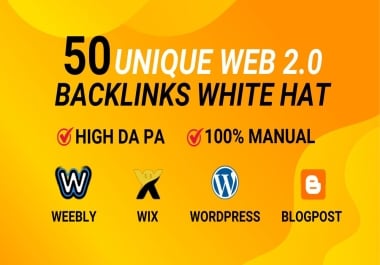 Get 50 Powerful High Quality Web 2.0 SEO Backlinks to Boost Your Website Ranking
