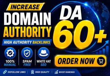I will increase MOZ DA 60+ Permanent