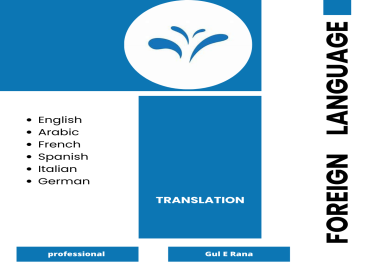 Professional Language translation English to any Spanish, Arabic.