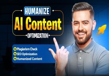 Humanized Your 5 AI Article And SEO Optimization Up to 1000 words