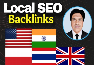 I will do 100 local SEO backlinks for india,  USA,  poland,  thailand,  UK
