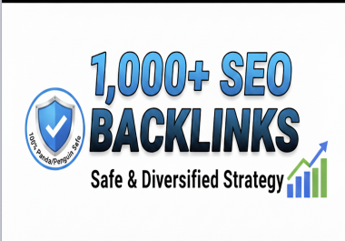 Safe SEO 1000 Manual Backlinks for Organic Ranking Growth