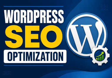 I will do complete WordPress SEO optimization for higher Google rankings