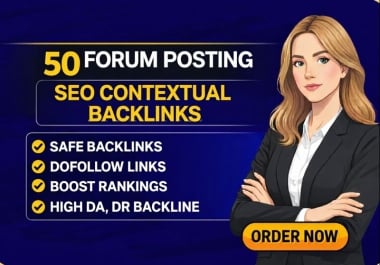 I will do 50 high-quality forum posting seo contextual backlinks