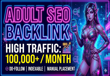 Adult Backlink from High Traffic Websites