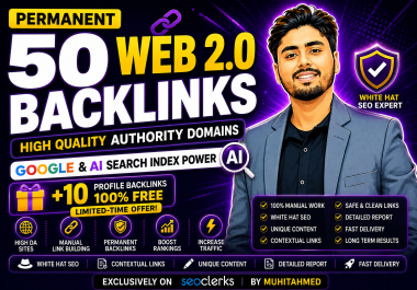 Provide Permanent 50 High Quality Web 2.0 Backlinks - Google and AI search Index Authority Domains