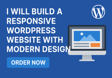 I will build a responsive WordPress website with modern design