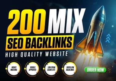 get 200 seo mix backlinks for higher google rankings advanced diversified rank boost link building